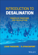 Introduction to Desalination - Louis Theodore, R. Ryan Dupont