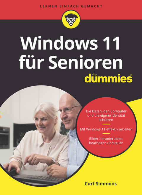 Windows 11 für Senioren für Dummies - Curt Simmons