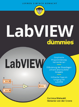 LabVIEW für Dummies - Corinna Meiwald, Melanie von der Crone