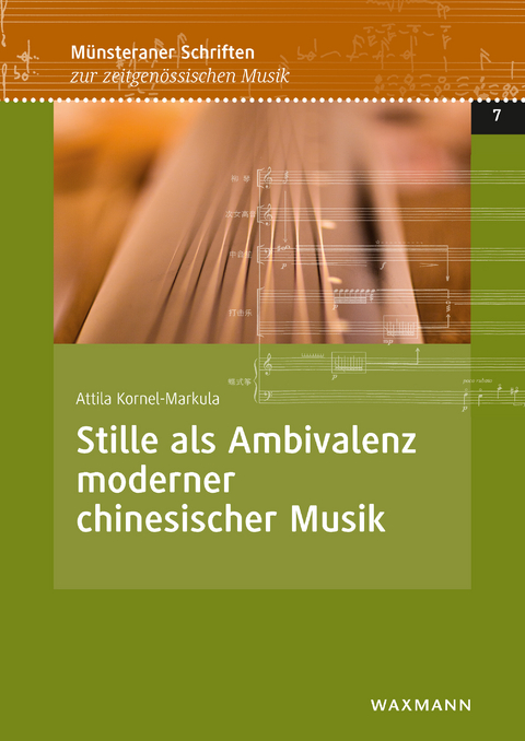 Stille als Ambivalenz moderner chinesischer Musik -  Attila Kornel-Markula