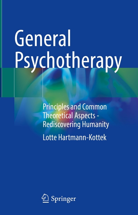 General Psychotherapy - Lotte Hartmann-Kottek