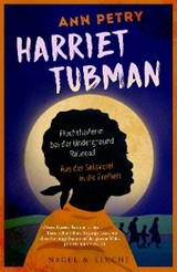 Harriet Tubman - Ann Petry