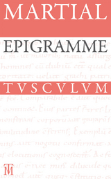 Epigramme. Gesamtausgabe -  Martial