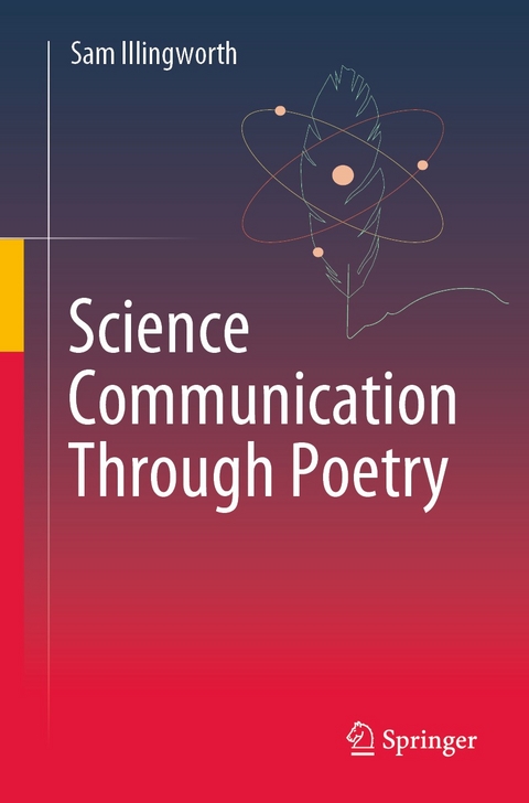 Science Communication Through Poetry - Sam Illingworth