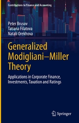 Generalized Modigliani–Miller Theory - Peter Brusov, Tatiana Filatova, Natali Orekhova