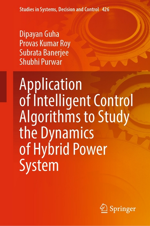 Application of Intelligent Control Algorithms to Study the Dynamics of Hybrid Power System - Dipayan Guha, Provas Kumar Roy, Subrata Banerjee, Shubhi Purwar