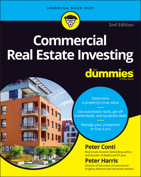 Commercial Real Estate Investing For Dummies - Peter Conti, Peter Harris