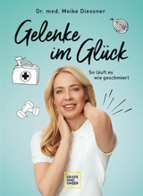 Gelenke im Glück - Dr. med. Meike Diessner