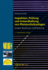 Inspektion, Prüfung und Instandhaltung von Photovoltaikanlagen. - Wolfgang Schröder