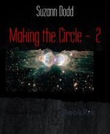 Making the Circle -  2 - Suzann Dodd