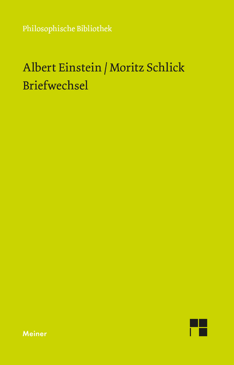 Briefwechsel -  Moritz Schlick,  Albert Einstein