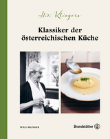 Hedi Klingers Klassiker der österreichischen Küche - Mag. Willi Klinger