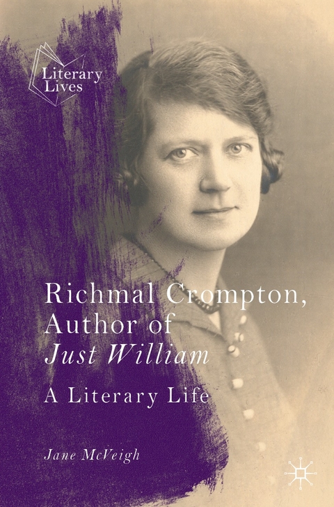 Richmal Crompton, Author of Just William - Jane McVeigh