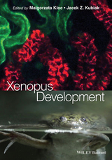 Xenopus Development - Malgorzata Kloc, Jacek Z. Kubiak