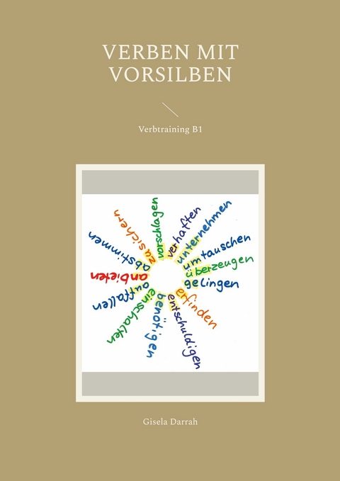 Verben mit Vorsilben - Gisela Darrah