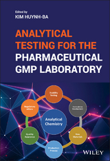 Analytical Testing for the Pharmaceutical GMP Laboratory - 