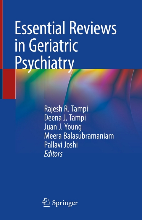 Essential Reviews in Geriatric Psychiatry - 