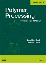 Polymer Processing - Donald G. Baird, Dimitris I. Collias