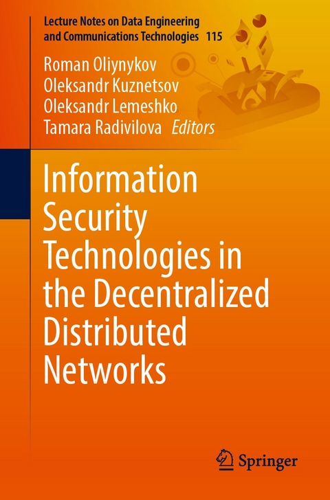 Information Security Technologies in the Decentralized Distributed Networks - 