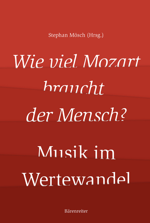 Wie viel Mozart braucht der Mensch? - 