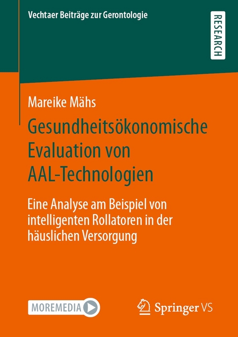 Gesundheitsökonomische Evaluation von AAL-Technologien - Mareike Mähs