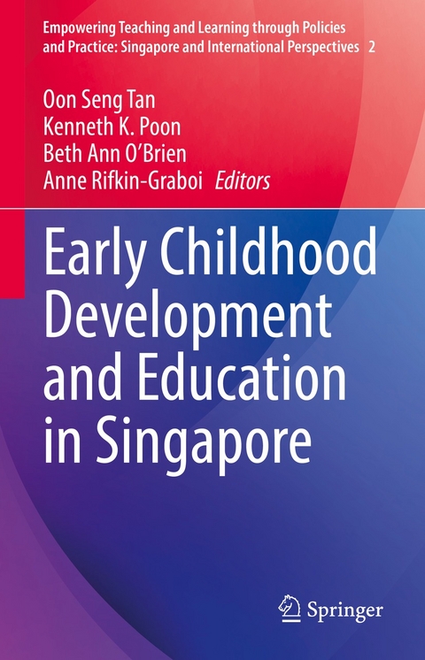 Early Childhood Development and Education in Singapore - 