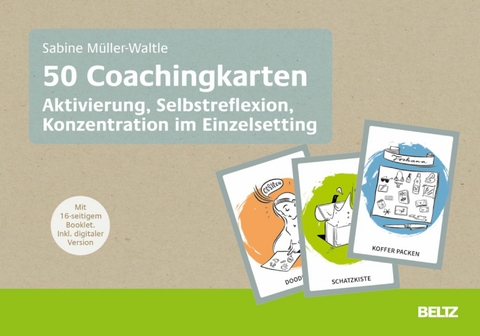 50 Coachingkarten Aktivierung, Selbstreflexion, Konzentration im Einzelsetting -  Sabine Müller-Waltle