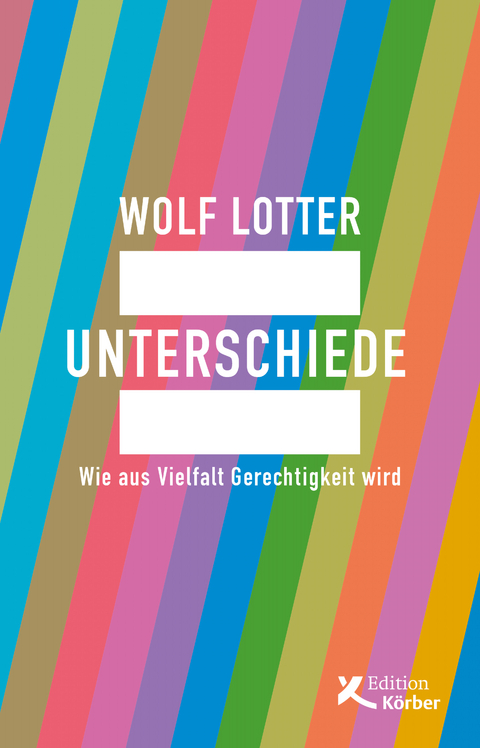 Unterschiede - Wolf Lotter