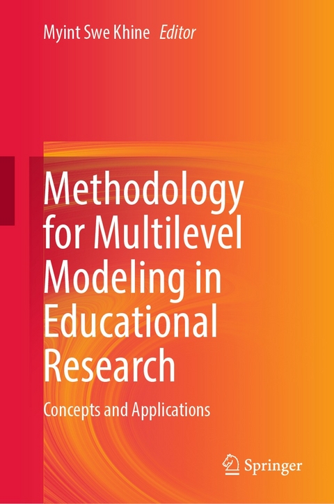 Methodology for Multilevel Modeling in Educational Research - 