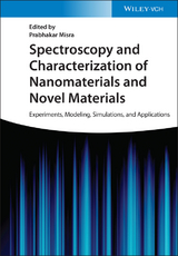 Spectroscopy and Characterization of Nanomaterials and Novel Materials - 