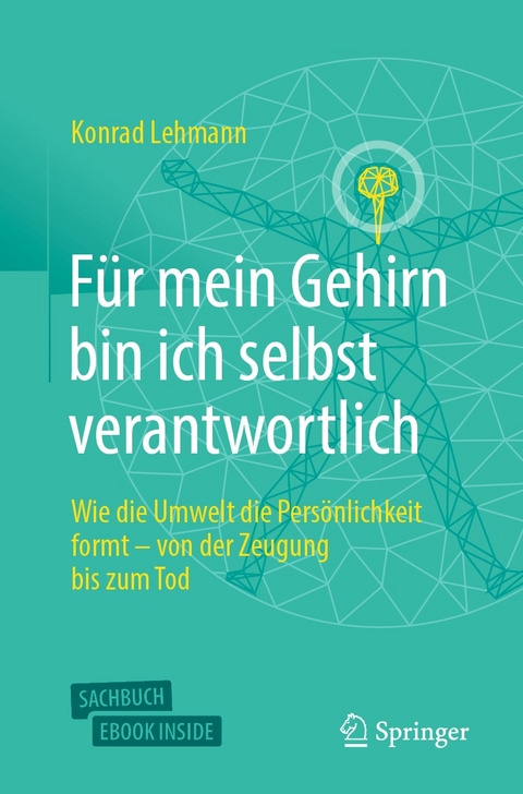 Für mein Gehirn bin ich selbst verantwortlich - Konrad Lehmann