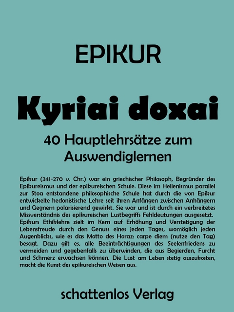 Kyriai doxai -  Epikur von Samos