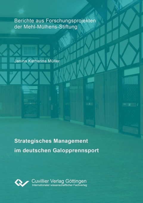 Strategisches Management im deutschen Galopprennsport -  Janina Katharina M&  #xFC;  ller