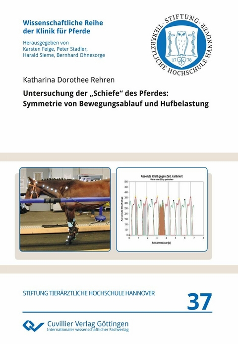 Untersuchung der &#x201E;Schiefe&#x201C; des Pferdes -  Katharina Dorothee  Rehren