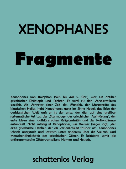 Fragmente -  Xenophanes von Kolophon