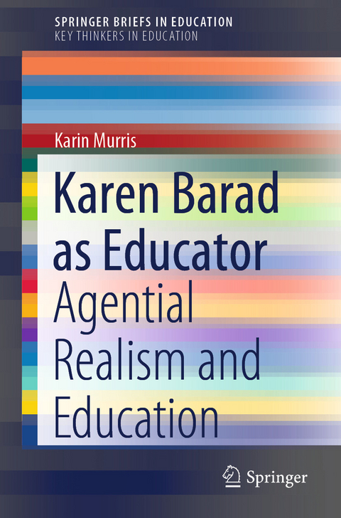 Karen Barad as Educator - Karin Murris