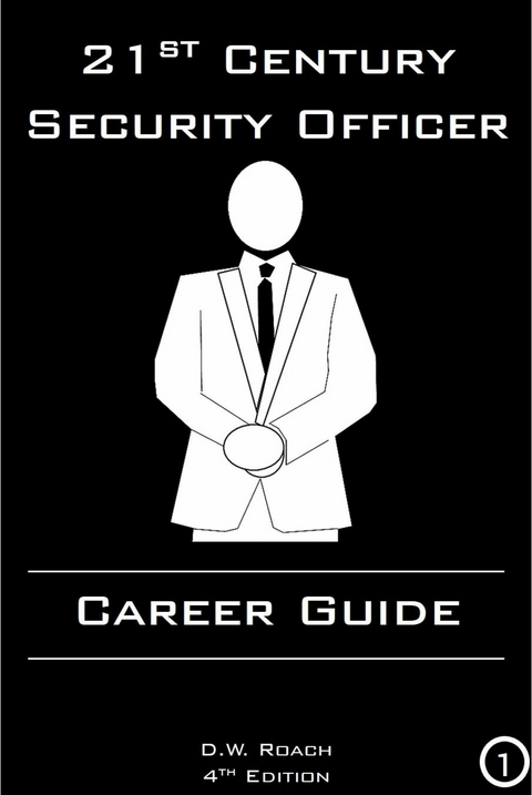 21st Century Security Officer -  D.W. Roach