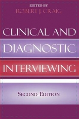 Clinical and Diagnostic Interviewing - Craig, Robert J.