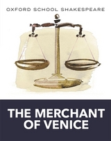 Oxford School Shakespeare: Merchant of Venice - Shakespeare, William