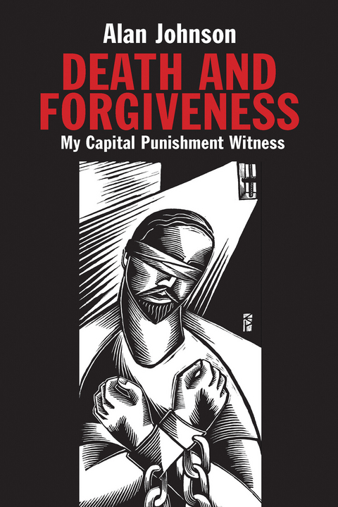 Death and Forgiveness -  Alan Johnson