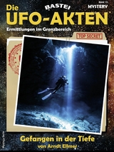 Die UFO-AKTEN 15 - Arndt Ellmer