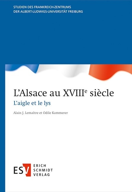 L'Alsace au XVIIIe siècle - 