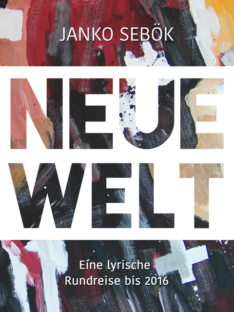 Neue Welt - Janko Sebök