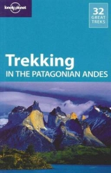 Lonely Planet Trekking in the Patagonian Andes - Lonely Planet; McCarthy, Carolyn