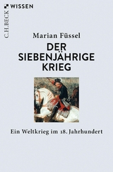 Der Siebenjährige Krieg -  Marian Füssel