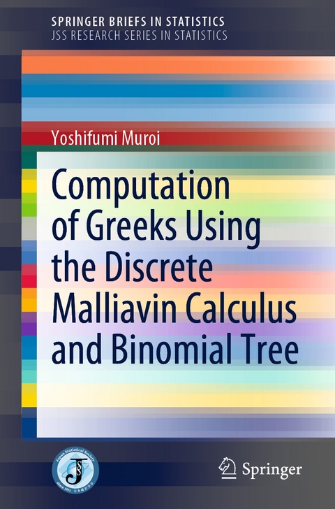 Computation of Greeks Using the Discrete Malliavin Calculus and Binomial Tree -  Yoshifumi Muroi