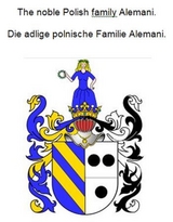 The noble Polish family Alemani. Die adlige polnische Familie Alemani. - Werner Zurek