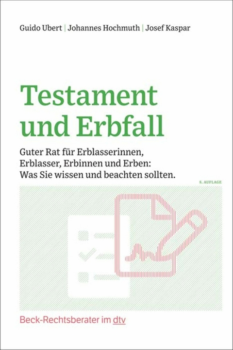 Testament und Erbfall - Johannes Hochmuth, Josef Kaspar