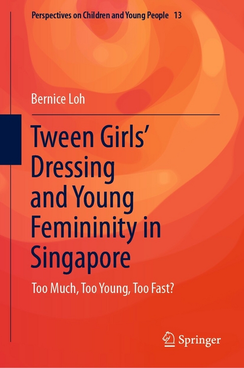 Tween Girls' Dressing and Young Femininity in Singapore - Bernice Loh