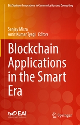 Blockchain Applications in the Smart Era - 